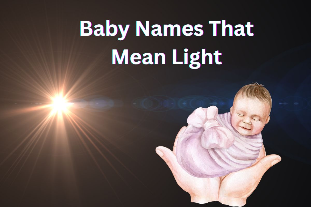 Baby Names That Mean Light