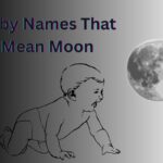Baby Names That Mean Moon