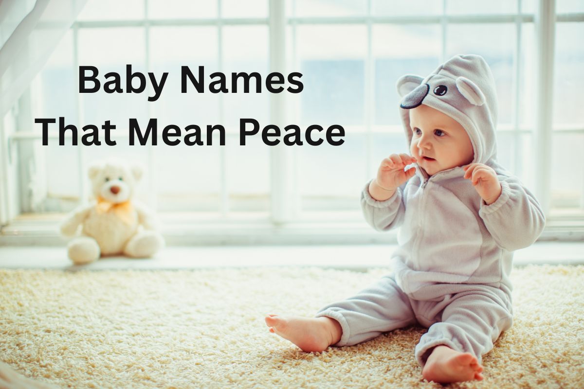 Baby Names That Mean Peace