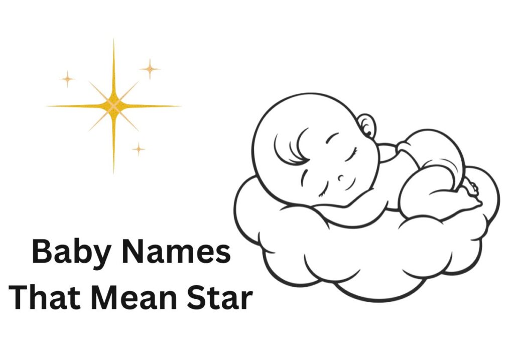 Baby Names That Mean Star