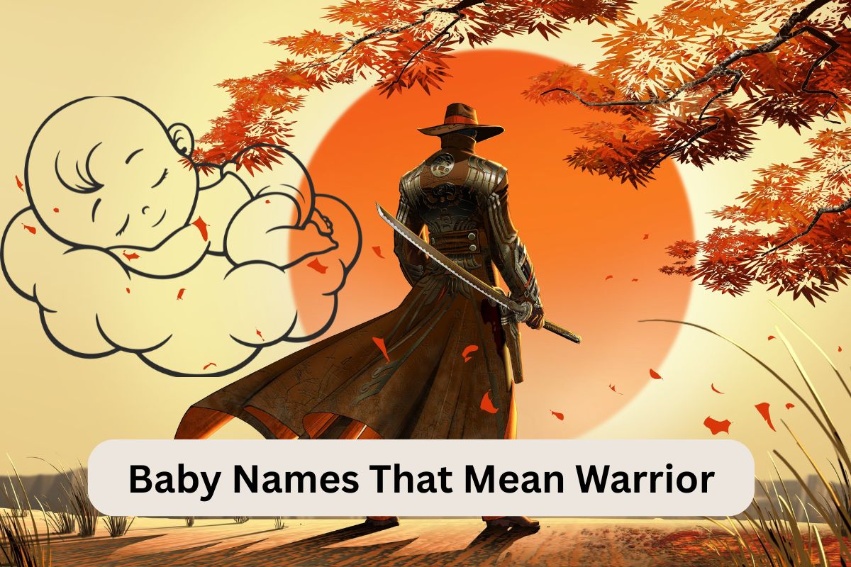 Baby Names That Mean Warrior