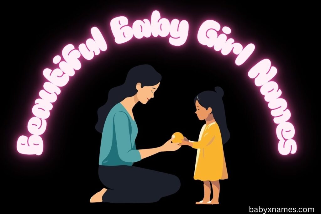 Beautiful Baby Girl Names