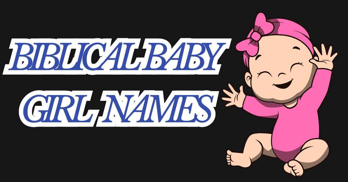 Biblical Baby Girl Names