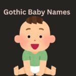 Gothic Baby Names