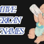 Native American Baby Names