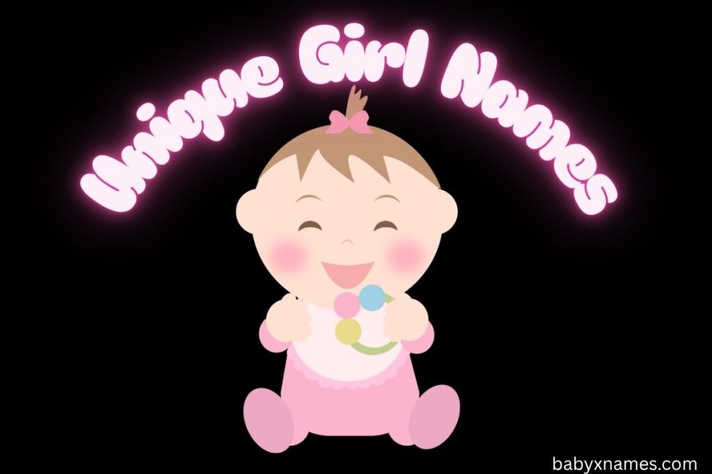 Unique Girl Names