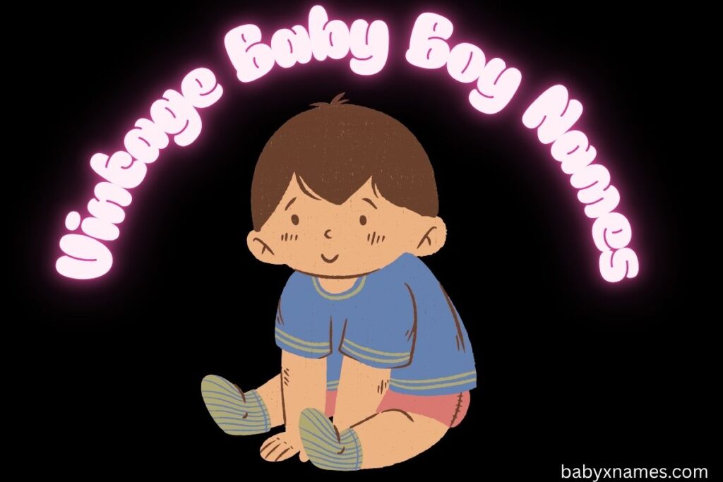 Vintage Baby Boy Names